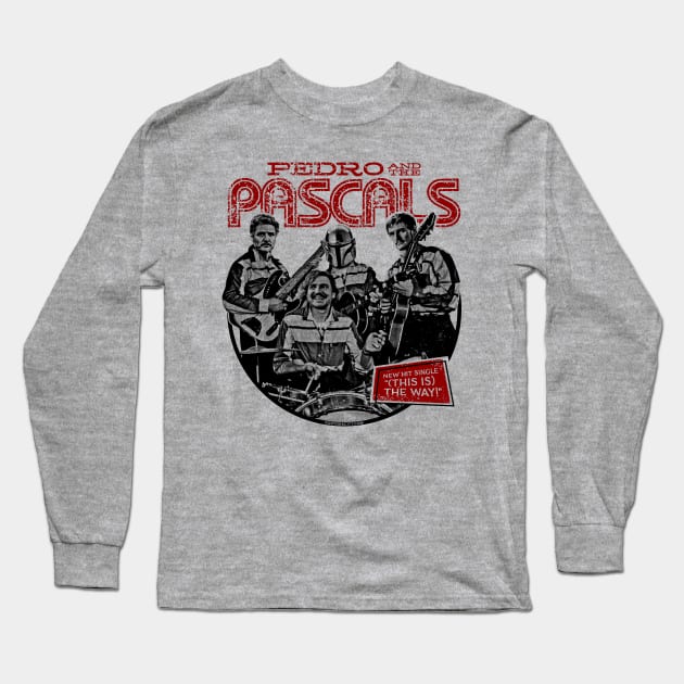 Pedro Pascal Retro Band Shirt (Pedro and the Pascals) Long Sleeve T-Shirt by UselessRob